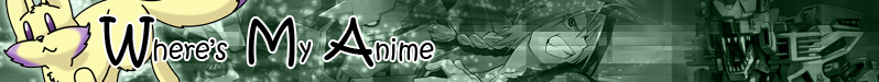 Where's My Anime