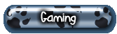 Gaming